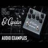 Strymon El Capistan MKII dTape Echo / Delay Pedal
