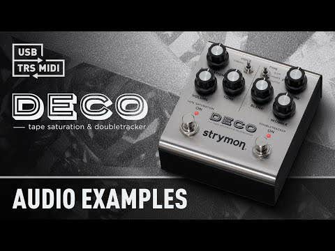 Strymon Deco MKII Tape Saturation & Doubletracker Pedal