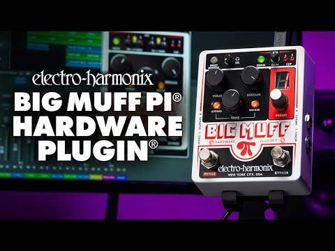 Electro Harmonix Big Muff Hardware Plugin Pedal / Interface