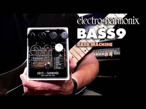 Electro Harmonix BASS9 Bass Machine Pedal