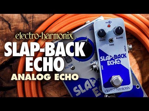 Electro Harmonix Slap-Back Echo Pedal