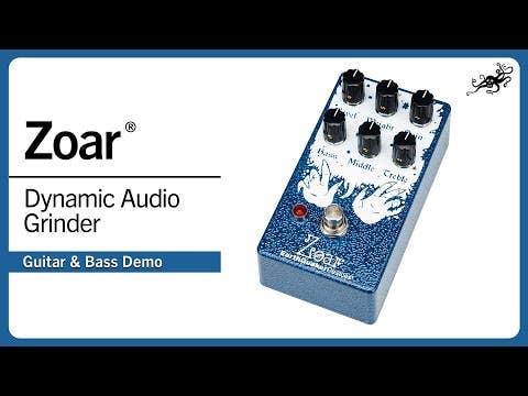 EarthQuaker Devices ZOAR Dynamic Audio Grinder Fuzz / Distortion Pedal