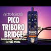 Electro Harmonix PICO Triboro Bridge Tri-Mode Drive Pedal