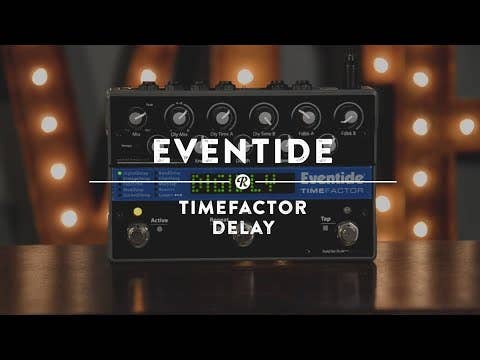Eventide TimeFactor Delay Pedal