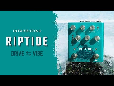 Eventide RipTide Distortion / Modulation Pedal