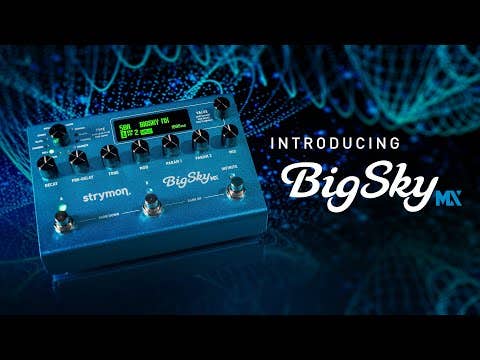 Strymon BigSky MX Multi-Reverb Effect Pedal