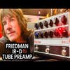 Friedman IR-D Dual-channel Tube Preamp / Pedal