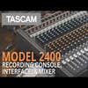 Tascam Model-2400 MultiTrack Recording / Live Mixer
