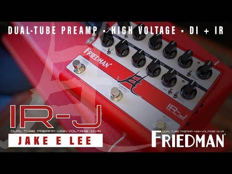 Friedman IR-J All-Tube Jake E Lee Signature Preamp