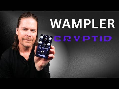 Wampler Cryptid Fuzz Pedal