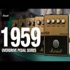 Marshall Overdrive 1959 Preamp Pedal