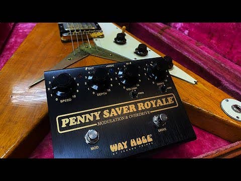 Way Huge Penny Saver Royale Modulation + Overdrive Pedal