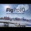 iK Multimedia iRig Pro I/O Mobile Interface