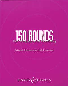 Rounds 150 Singing/Teaching