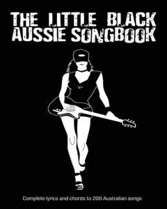 Little Black Book Of Aussie Songbook