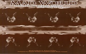 MAD WORLD FROM DONNIE DARKO