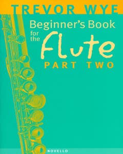Wye Beginners Book For The Flute Part 2