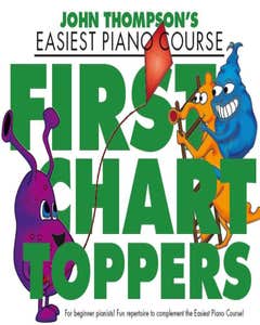 Easiest Piano Course First Chart Toppers