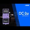 Boss DC-2W Waza Craft Dimension C Chorus Pedal