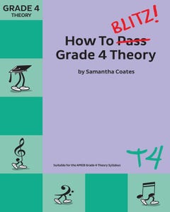 HOW TO BLITZ THEORY GRADE 4 / COATES SAMANTHA (BLITZ BOOKS)