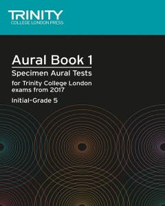Trinity Aural Tests Bk 1 From 2017 Initial-Grade
