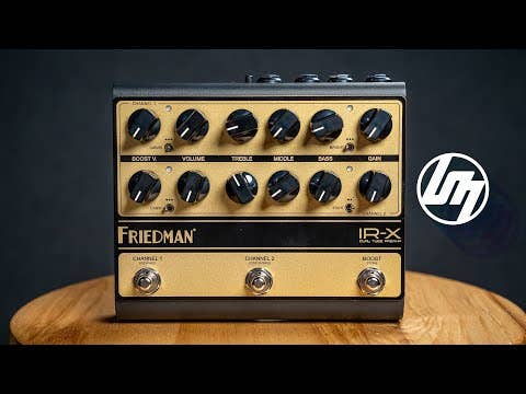 Friedman IR-X Dual-Channel Tube Preamp Review | Better Music
